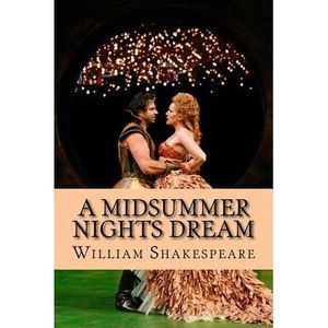 A midsummer nights dream (Shakespeare) -- William Shakespeare